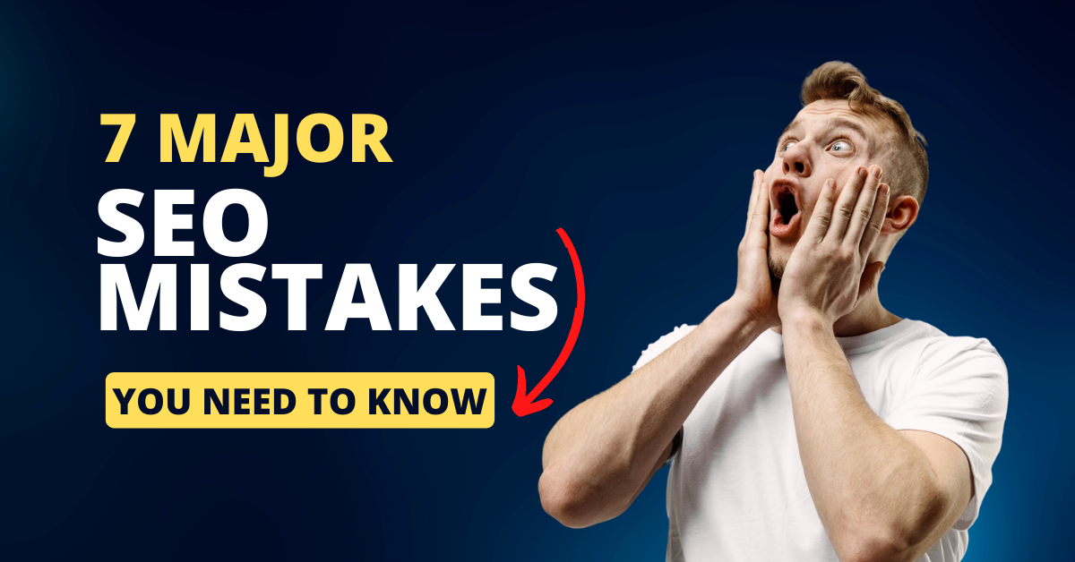Top SEO Mistakes You Should Avoid In 2023