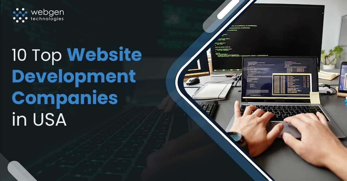 10 Top Website Development Companies in USA